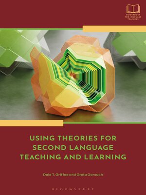 cover image of Using Theories for Second Language Teaching and Learning